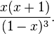 \frac{x(x+1)}{(1-x)^3}.