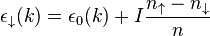 
\epsilon_{\downarrow} (k) =  \epsilon_0 (k) + I \frac{n_\uparrow-n_{\downarrow}}{n}
