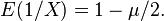 E(1/X) = 1-\mu/2.