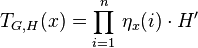 T_{G,H}(x)=\prod_{i=1}^n\,\eta_x(i)\cdot H^\prime