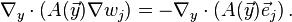 
\nabla_y\cdot\left(A(\vec y)\nabla w_j\right)=
-\nabla_y\cdot\left(A(\vec y)\vec e_j\right). 
