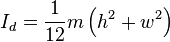 I_d = \frac{1}{12} m\left(h^2+w^2\right)