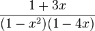 \frac{1+3x}{(1-x^2)(1-4x)}