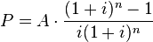 P=A\cdot \frac{(1+i)^n-1}{i(1+i)^n}