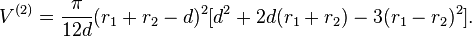 V^{(2)} = \frac{\pi}{12d}(r_1+r_2-d)^2[d^2+2d(r_1+r_2)-3(r_1-r_2)^2].