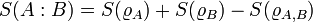 
S(A:B) = S(\varrho_{A}) + S(\varrho_{B}) -S(\varrho_{A, B})
\,