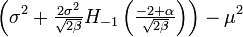 \left(\sigma^2+\tfrac{2\sigma^2}{\sqrt{2\beta}} H_{-1}\left(\tfrac{-2+\alpha}{\sqrt{2\beta}}\right)\right)-\mu^2 