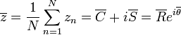 
\overline{z} = \frac{1}{N}\sum_{n=1}^N z_n = \overline{C}+i\overline{S} = \overline{R}e^{i\overline{\theta}}
