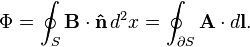 \Phi = \oint_S\mathbf{B}\cdot\mathbf{\hat{n}}\,d^2x = \oint_{\partial S}\mathbf{A}\cdot d\mathbf{l}. 