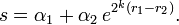 s=\alpha_1+\alpha_2\,e^{2^k(r_1-r_2)}.