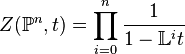 Z({\Bbb P}^n,t)=\prod_{i=0}^n\frac{1}{1-{\Bbb L}^i t}