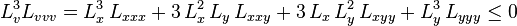 L_v^3 L_{vvv} = L_x^3 \, L_{xxx} + 3 \, L_x^2 \, L_y \, L_{xxy} + 3 \, L_x \, L_y^2 \, L_{xyy} + L_y^3 \, L_{yyy} \leq 0