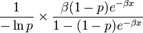 \frac{1}{-\ln p} \times \frac{\beta(1-p) e^{-\beta x}}{1-(1-p) e^{-\beta x}}