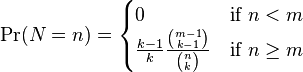 \Pr(N=n) = \begin{cases}
   0 &\text{if } n < m \\
   \frac {k - 1}{k}\frac{\binom{m - 1}{k - 1}}{\binom n k} &\text{if } n \ge m
\end{cases}