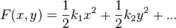 F(x, y) = \frac{1}{2} k_1 x^2 + \frac{1}{2} k_2 y^2 + ...