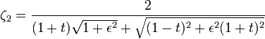 \zeta_2=\frac{2}{(1+t)\sqrt{1+\epsilon^2}+\sqrt{(1-t)^2+\epsilon^2(1+t)^2}}