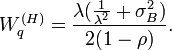 W_q^{(H)}=\frac{\lambda(\frac{1}{\lambda^2}+\sigma_B^2)}{2(1-\rho)}.