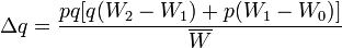 \Delta q=\frac{pq  \big[q(W_2-W_1) + p(W_1 - W_0)\big ]}{\overline{W}}