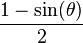 \frac{1 - \sin (\theta)}{2}