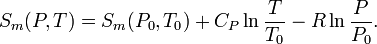 S_m(P,T)=S_m(P_0,T_0)+C_P \ln \frac {T}{T_0}-R\ln\frac{P}{P_0}.