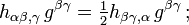  h_{\alpha \beta , \gamma} \, g^{\beta \gamma} = \tfrac12 h_{\beta \gamma , \alpha} \, g^{\beta \gamma} \,;