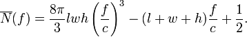 
\overline{N}(f) = \frac{8\pi}{3}lwh\left(\frac{f}{c}\right)^3 - (l+w+h)\frac{f}{c} +\frac{1}{2}.
