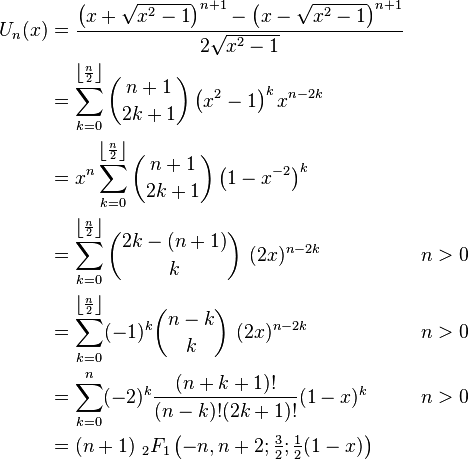 \begin{align}
U_n(x) & = \frac{\left (x+\sqrt{x^2-1} \right )^{n+1} - \left (x-\sqrt{x^2-1} \right )^{n+1}}{2\sqrt{x^2-1}} \\
& = \sum_{k=0}^{\left \lfloor \frac{n}{2} \right \rfloor} \binom{n+1}{2k+1} \left (x^2-1 \right )^k x^{n-2k} \\
& = x^n \sum_{k=0}^{\left \lfloor \frac{n}{2} \right \rfloor} \binom{n+1}{2k+1} \left (1 - x^{-2} \right )^k \\
& = \sum_{k=0}^{\left \lfloor \frac{n}{2} \right \rfloor} \binom{2k-(n+1)}{k}~(2x)^{n-2k} && n>0 \\
& = \sum_{k=0}^{\left \lfloor \frac{n}{2} \right \rfloor} (-1)^k \binom{n-k}{k}~(2x)^{n-2k} && n>0 \\
& = \sum_{k=0}^{n}(-2)^{k} \frac{(n+k+1)!} {(n-k)!(2k+1)!}(1 - x)^k && n>0 \\
& = (n+1) \ {}_2F_1\left(-n,n+2; \tfrac{3}{2}; \tfrac{1}{2}(1-x) \right) \\
\end{align}