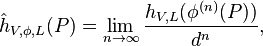  \hat h_{V,\phi,L}(P) = \lim_{n\to\infty} \frac{h_{V,L}(\phi^{(n)}(P))}{d^n}, 