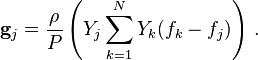 \mathbf{g}_j=\frac{\rho}{P}\left( Y_j \sum_{k=1}^N Y_k (f_k-f_j) \right)\, .