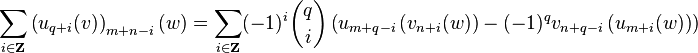 \sum_{i \in \mathbf{Z}} \left(u_{q+i} (v) \right )_{m+n-i} (w) = \sum_{i\in \mathbf{Z}} (-1)^i \binom{q}{i} \left (u_{m+q-i} \left(v_{n+i} (w) \right ) - (-1)^q v_{n+q-i} \left (u_{m+i} (w) \right ) \right)