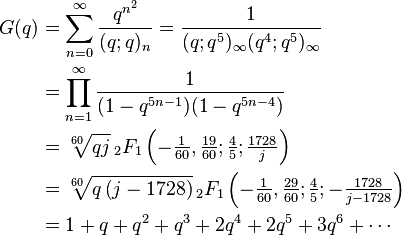 \begin{align}G(q) 
&= \sum_{n=0}^\infty \frac {q^{n^2}} {(q;q)_n} = \frac {1}{(q;q^5)_\infty (q^4; q^5)_\infty}\\
&= \prod_{n=1}^\infty \frac{1}{(1-q^{5n-1})(1-q^{5n-4})}\\
&=\sqrt[60]{qj}\,_2F_1\left(-\tfrac{1}{60},\tfrac{19}{60};\tfrac{4}{5};\tfrac{1728}{j}\right)\\
&=\sqrt[60]{q\left(j-1728\right)}\,_2F_1\left(-\tfrac{1}{60},\tfrac{29}{60};\tfrac{4}{5};-\tfrac{1728}{j-1728}\right)\\
&= 1+ q +q^2 +q^3 +2q^4+2q^5 +3q^6+\cdots
\end{align}