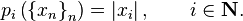 p_i \left(\left\{x_n\right\}_n\right) = \left|x_i\right|, \qquad i \in \mathbf{N}.