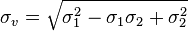 \sigma_v = \sqrt{\sigma_1^2- \sigma_1\sigma_2+ \sigma_2^2}\!