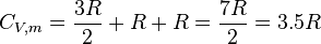 C_{V,m}=\frac{3R}{2}+R+R=\frac{7R}{2}=3.5 R