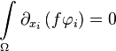  \int\limits_\Omega \partial_{x_i} \left(f\mathbf\varphi_i\right)=0