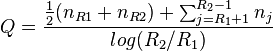  Q = \frac{ \frac{ 1 }{ 2 } ( n_{ R1 } + n_{ R2 } ) + \sum_{ j = R_1 + 1 }^{ R_2 - 1 } n_j } { log( R_2 / R_1 ) } 