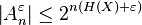 \left| A_n^\varepsilon \right| \leq 2^{n(H(X)+\varepsilon)}