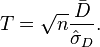 T=\sqrt{n}\frac{\bar{D}}{\hat{\sigma}_D}.