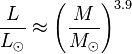 \frac{L}{L_{\odot}} \approx {\left ( \frac{M}{M_{\odot}} \right )}^{3.9}