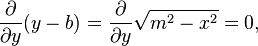 \frac{\partial}{\partial y}(y-b) = \frac{\partial}{\partial y}\sqrt{m^2-x^2} = 0,