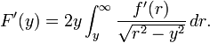 F'(y) = 2 y \int_y^\infty \frac{f'(r)}{\sqrt{r^2-y^2}} \, dr.