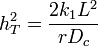 h^2_T=\frac{2k_1L^2}{rD_c}