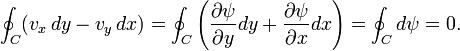 \oint_C(v_x\,dy-v_y\,dx)=\oint_C\left(\frac{\partial \psi}{\partial y}dy+\frac{\partial\psi}{\partial x}dx\right)=\oint_C d\psi=0.