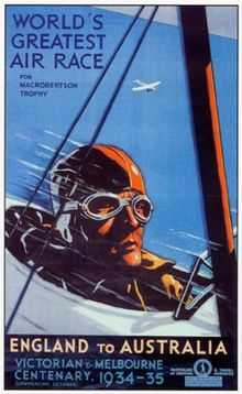 Poster of aviator's head in goggles, in a biplane, captioned "WORLD'S GREATEST AIR RACE" and "ENGLAND to AUSTRALIA", 1934–35