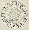 A circular ink stamp mark, with "Bibliotheca Bodleiana" around the outside of the circle; inside, a shield with an open book surrounded by three crowns