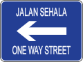 Brunei road sign - One Way Street (leftward).svg