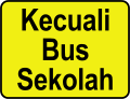 Brunei road sign - School Buses Only.svg