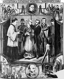 Illustration headlined "Execution of Catherine Webster at Wandsworth Gaol", showing a number of scenes including "the prisoner visited by her friends", "the process of pinioning", the final rites being said, "hoisting the black flag" and finally "filling up the coffin with lime"