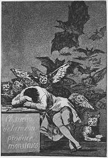 Francisco Goya's 1797–1799 etching, The Sleep of Reason Produces Monsters. The self-portrait shows the artist seated and burying his head into his arms, as owls and bats surround and assail him.