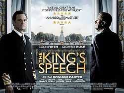 A film poster showing two men framing a large, ornate window looking out onto London. Colin Firth, on the left, is wearing as naval uniform as King George VI. Geoffrey Rush, on the right, is wearing a suit and facing out the window, his back to the reader. The picture is overlaid with names and critical praise for the film.
